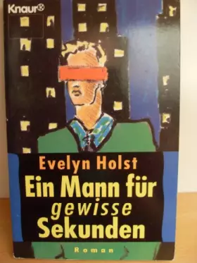 Couverture du produit · Ein Mann Fur Gewisse Sekunden