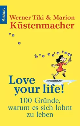 Couverture du produit · 100 Gründe, warum es sich lohnt zu leben