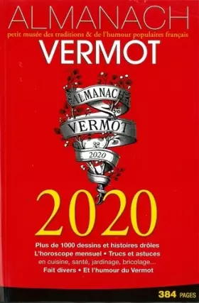 Couverture du produit · Almanach Vermot 2020: Petit musée des traditions & de l'humour populaire français