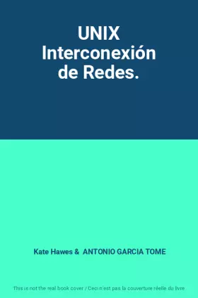 Couverture du produit · UNIX Interconexión de Redes.