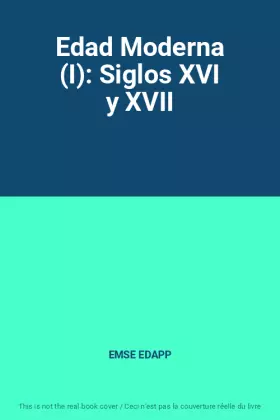 Couverture du produit · Edad Moderna (I): Siglos XVI y XVII