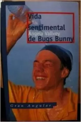 Couverture du produit · Vida sentimental de Bugs Bunny