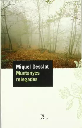Couverture du produit · Muntanyes relegades