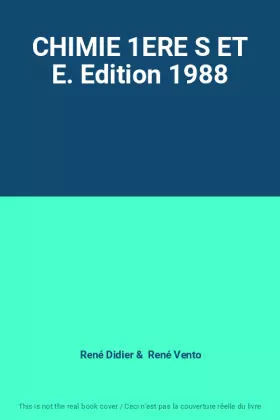 Couverture du produit · CHIMIE 1ERE S ET E. Edition 1988