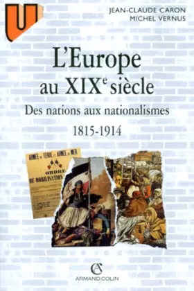 Couverture du produit · L'Europe au XIXe siècle : Des nations aux nationalismes, 1815-1914