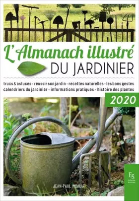 Couverture du produit · L'almanach illustré du jardinier 2020