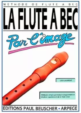 Couverture du produit · Partition : Flute a bec par l'image