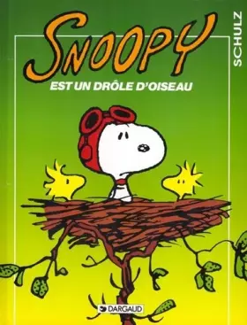 Couverture du produit · Snoopy, tome 24 : Snoopy est un drôle d'oiseau