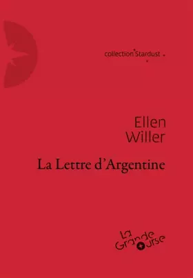 Couverture du produit · La lettre d'Argentine: Prix Tatoulu 2014