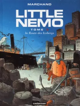Couverture du produit · Little Nemo, tome 3 : La Route des icebergs