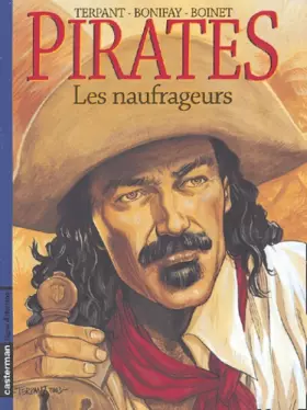 Couverture du produit · Pirates, tome 3 : Les Naufrageurs