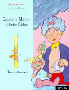 Couverture du produit · Calamity Mamie et bébé Chloé