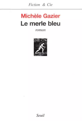 Couverture du produit · Le merle bleu