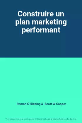 Couverture du produit · Construire un plan marketing performant