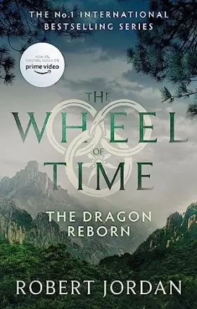 Couverture du produit · The Dragon Reborn: Book 3 of the Wheel of Time (Now a major TV series)