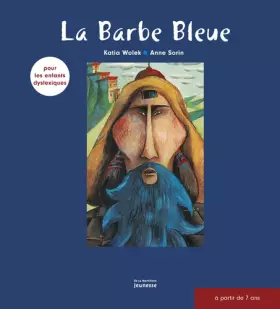 Couverture du produit · La Barbe bleue. pour les enfants dyslexiques