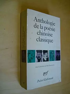 Couverture du produit · Anthologie De La Poesie Chinoise Classique.