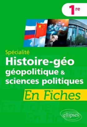 Couverture du produit · Histoire-géographie, géopolitique et sciences politiques Spécialité 1re