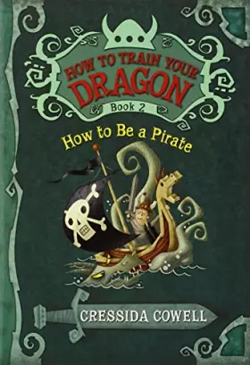 Couverture du produit · How to Train Your Dragon: How to Be a Pirate (How to Train Your Dragon, 2)