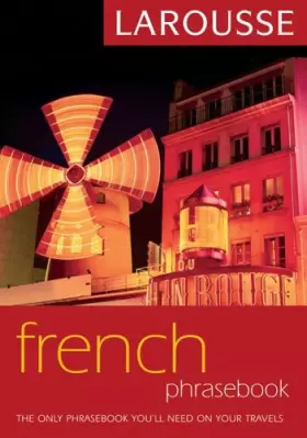 Couverture du produit · Larousse French Phrasebook