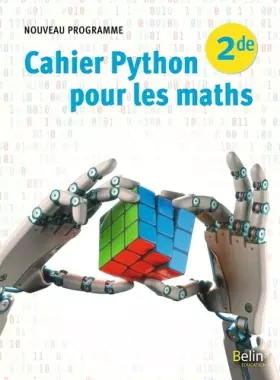 Couverture du produit · Cahier Python pour les Maths Seconde