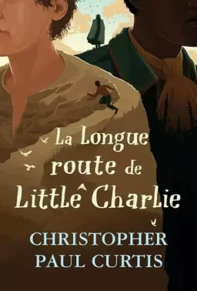 Couverture du produit · La longue route de Little Charlie