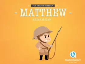Couverture du produit · Matthew, Soldat Anglais en 14-18