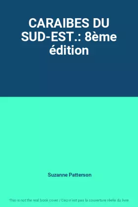 Couverture du produit · CARAIBES DU SUD-EST.: 8ème édition