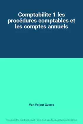 Couverture du produit · Comptabilite 1 les procédures comptables et les comptes annuels