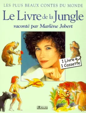 Couverture du produit · Le Livre de la Jungle, raconté par Marlène Jobert (livre et cassette)