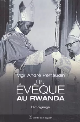 Couverture du produit · Un évêque au Rwanda
