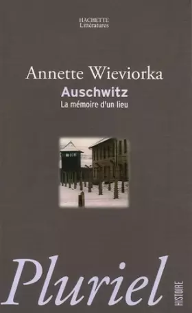 Couverture du produit · Auschwitz: La mémoire d'un lieu