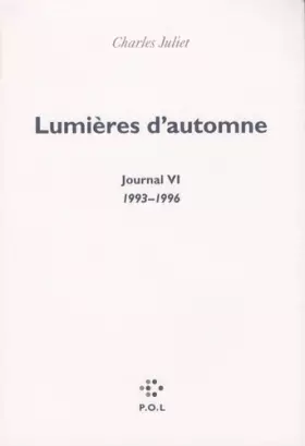 Couverture du produit · Journal, VI : Lumières d'automne: (1993-1996)