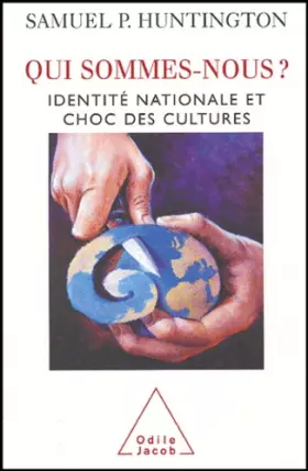 Couverture du produit · Qui sommes-nous? : Identité nationale et choc des cultures