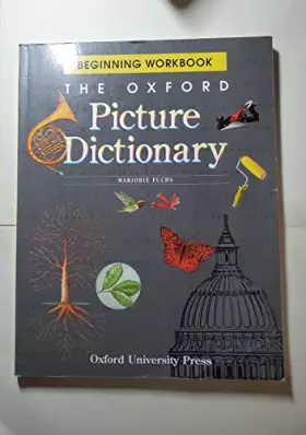 Couverture du produit · The Oxford Picture Dictionary. Beginning Workbook