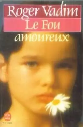 Couverture du produit · Le Fou amoureux
