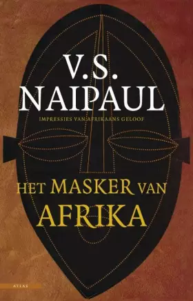 Couverture du produit · Het masker van Afrika: impressies van Afrikaans geloof