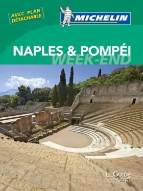 Couverture du produit · Le Guide Vert Week-end Naples & Pompéi Michelin
