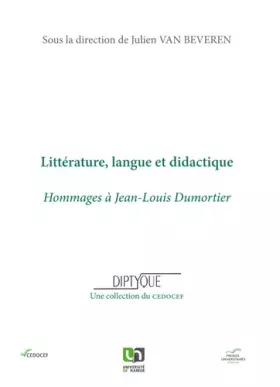 Couverture du produit · Littératures, langues et didactique: Hommages à Jean-Louis Dumortier