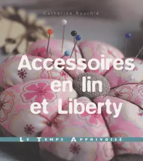 Couverture du produit · Accessoires en lin et liberty