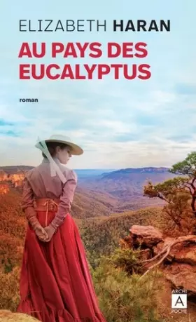 Couverture du produit · Au pays des eucalyptus