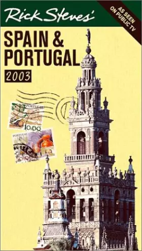 Couverture du produit · Rick Steves' Spain and Portugal 2003
