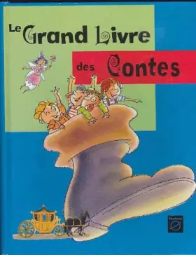 Couverture du produit · Le grand livre des contes