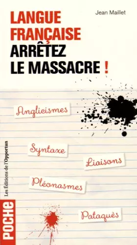 Couverture du produit · Langue française - Arrêtez le massacre !