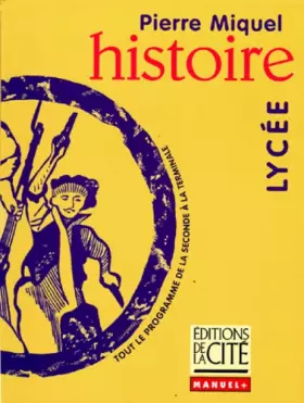 Couverture du produit · HISTOIRE LYCEE    (Ancienne Edition)