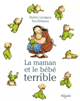 Couverture du produit · La maman et et le bébé terrible