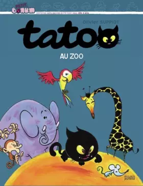 Couverture du produit · Tatoo au zoo