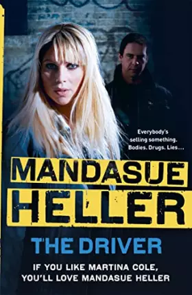 Couverture du produit · The Driver: Crime and cruelty rule the streets