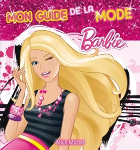 Couverture du produit · Mon guide de la mode - Barbie