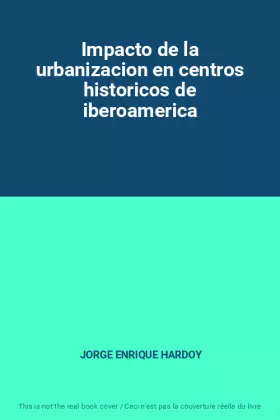 Couverture du produit · Impacto de la urbanizacion en centros historicos de iberoamerica